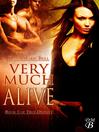Cover image for Very Much Alive